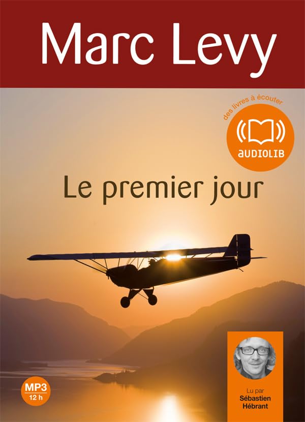 Le premier jour: Livre audio 1 CD MP3 Levy, Marc and Hébrant, Sébastien