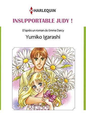 INSUPPORTABLE JUDY ! (Harlequin Manga) (French Edition) PDF