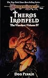 Theros Ironfeld: The Warriors, Book 4