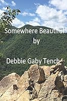 Somewhere Beautiful 1976928044 Book Cover
