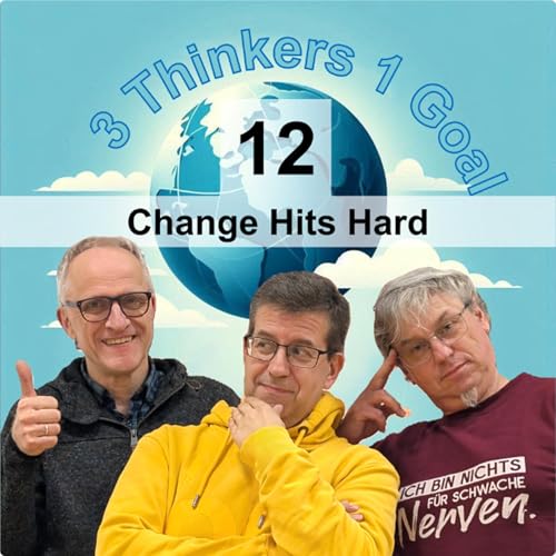 3T1G-12 Change Hits Hard