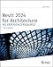 Revit 2024 for Architecture: No Experience Required