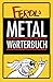 Produktbild Ferdl's Metal-Wörterbuch