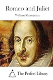 Romeo and Juliet (Perfect Library)