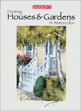 Painting Houses & Gardens In Watercolor #TOP29