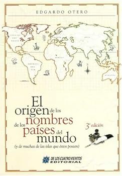 Paperback El Origen de Los Nombres de Los Paises del Mundo (Spanish Edition) [Spanish] Book