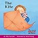 The Kite (My First Reader) (My First Reader (Reissue))
