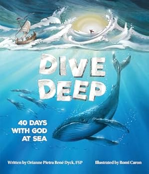 Hardcover Dive Deep: 40 Days with God at Sea Book