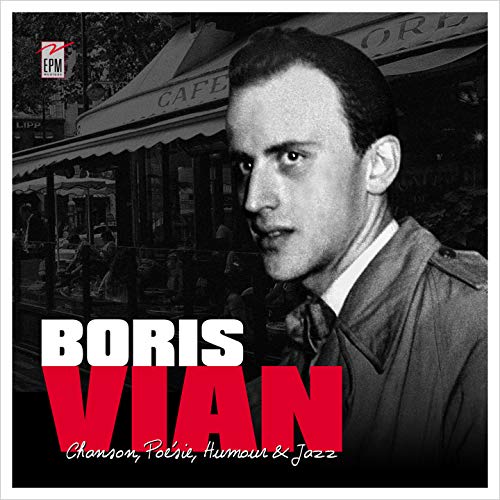 Boris vian chanson poesie humour et jazz