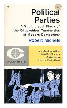 Paperback Political parties;: A sociological study of the oligarchical tendencies of modern democracy Book