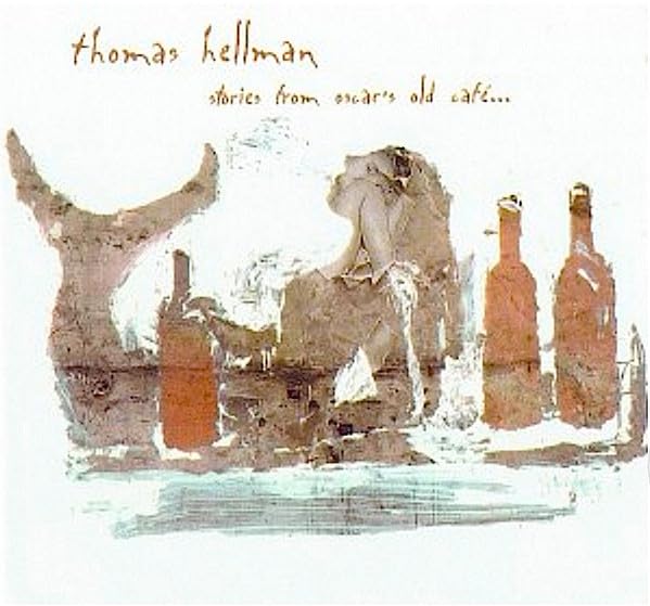 Stories From Oscars Old Cafe [Audio CD] Hellman, Thomas