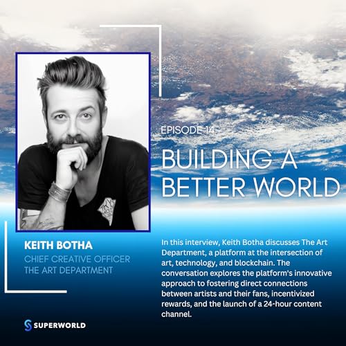 Unlocking the World of Digital Art: A Conversation with Keith Botha