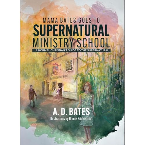 Mama Bates Goes to Supernatural Ministry School Audiolibro Por A. D. Bates arte de portada