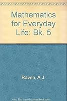 Mathematics for Everyday Life: Bk. 5 0435507885 Book Cover