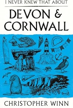 I Never Knew That About Devon and Cornwall cover image