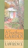 A Southern Garden