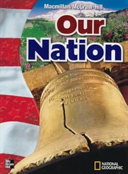 Hardcover Our Nation (McGraw-Hill Social Studies) Book