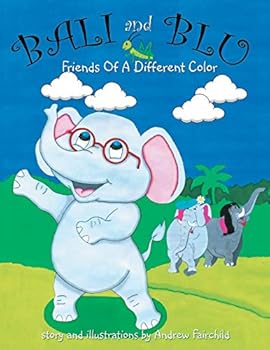 Paperback Bali and Blu: Friends of a Different Color Book