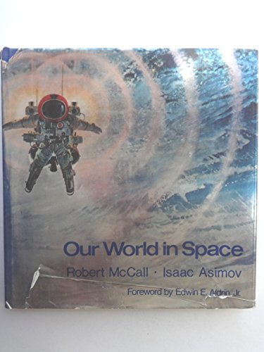 Our World in Space 0821204343 Book Cover