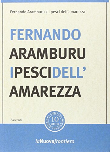 I pesci dell'amarezza