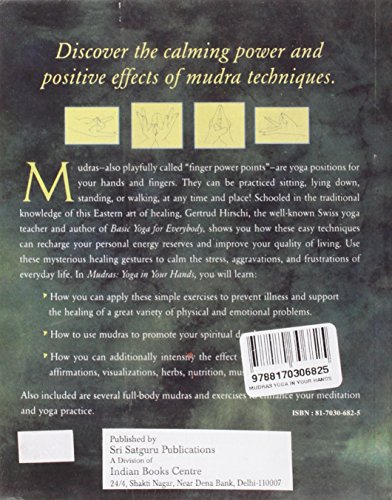 Mudras: Yoga in Your Hands (Alternative Medicine Series)