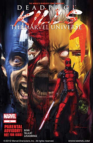 Deadpool Kills the Marvel Universe (English Edition)