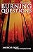 Burning Questions: America's Fight with Nature's Fire