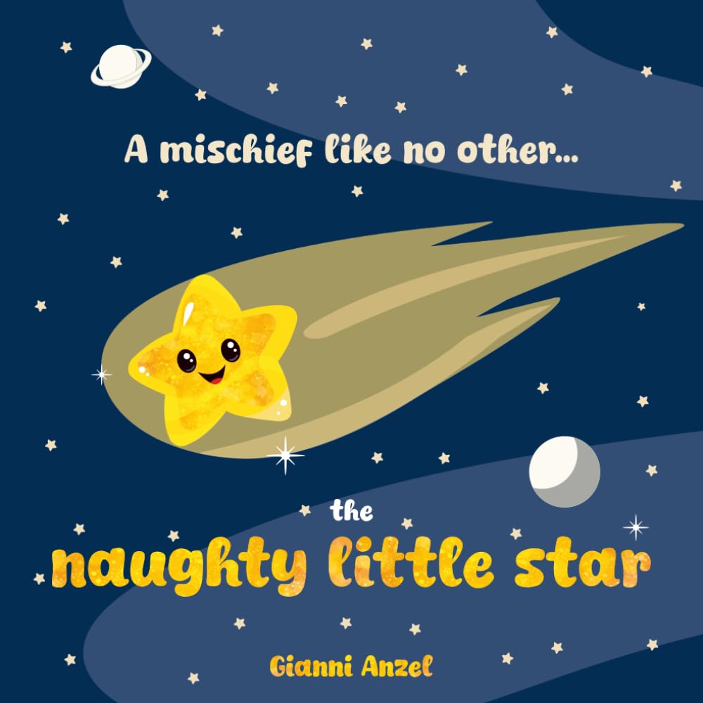 The Naughty Little Star: A mischief like no other