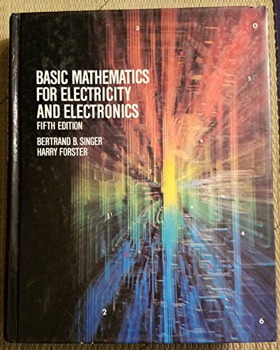Basic Mathematics for Electricity and Electronics 0070574774 Book Cover