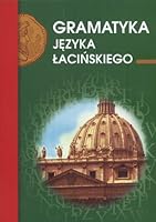 Gramatyka jezyka lacinskiego 8375271470 Book Cover