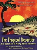 The Tropical Recorder 0934017263 Book Cover