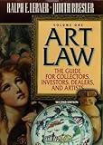 Art Law: The Guide for Collectors, Investors, Dealers, and Artists (2 Volume Set)
