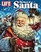LIFE The Story of Santa