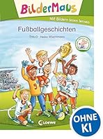Bildermaus - Fußballgeschichten 3785589549 Book Cover