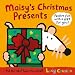 Maisy's Christmas Presents