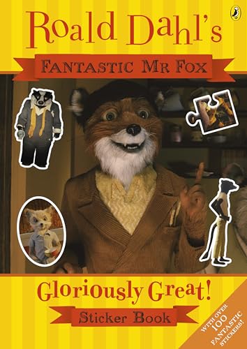 Fantastic Mr Fox: Gloriously Great Sticker Book (Fantastic Mr Fox film tie in)