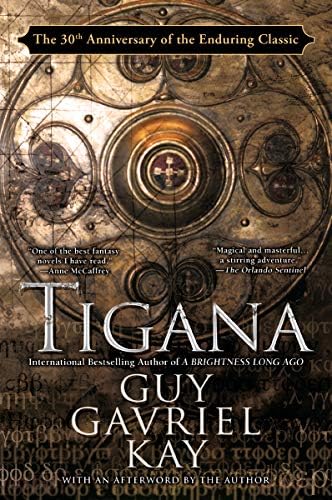 Tigana: Anniversary Edition Kindle Edition