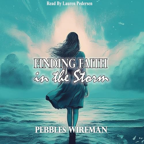 Pebbles Wireman presents Finding Faith in the Storm episode artwork
