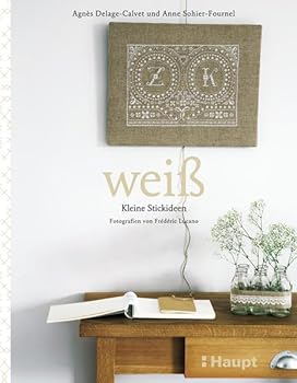 Paperback weiss - Kleine Stickideen: Mit Starterset [German] Book