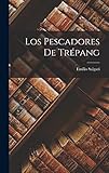  Los Pescadores de Trépang