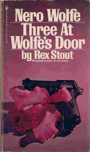 Three at Wolfe's Door B003TU3YYM Book Cover