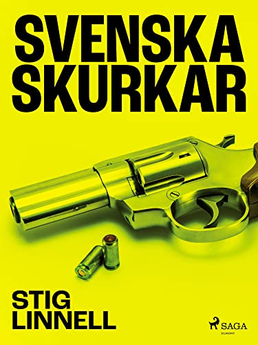 Svenska skurkar (Swedish Edition)