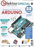  Einstieg in die Elektronik mit Arduino: Elektor Special