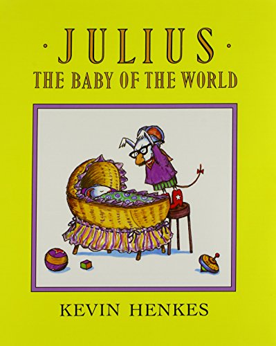 Julius, the Baby of the World (1 Hardcover/1 CD... 1591125189 Book Cover