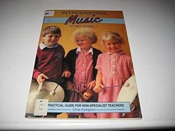 Paperback Introducing Music at Key Stage 1: A Practical Guide for Non-specialist Teachers in the Primary School Book