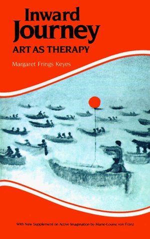 [Inward Journey; Art as Therapy] [By: Keyes, Ma... B00FOTCWO4 Book Cover
