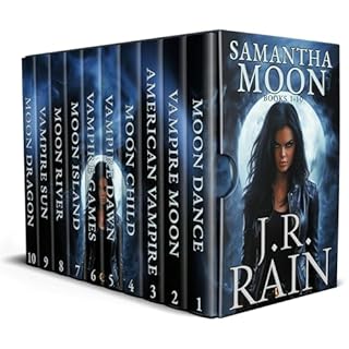 Samantha Moon: Books 1-10 Audiobook By J.R. Rain cover art