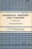 American Thought and Writing Volume 1: The Colonial Period (Riverside Editions) [Paperback] B000QBR9VQ Book Cover