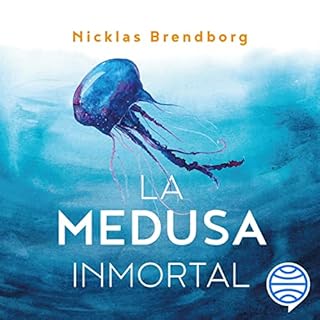 La medusa inmortal Audiolibro Por Nicklas Brendborg, Cristina Macía Orío arte de portada