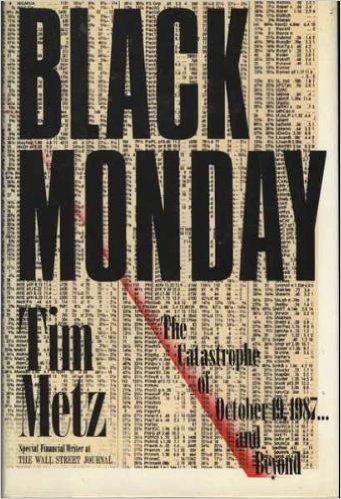 Bild: Black Monday: The Catastrophe of October 19, 1987 ... and Beyond f�r 19,20 EUR bei amazon.de